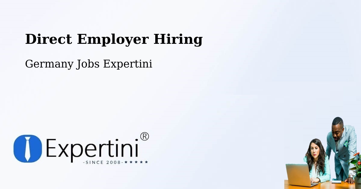 Direct Employer Hiring Model – Riestedt - Germany Jobs Expertini