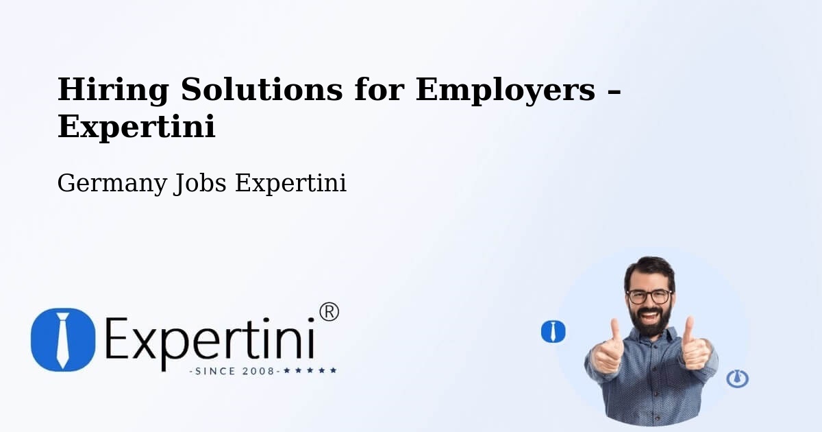 Hiring Solutions for Employers in Riestedt - Riestedt, Germany Jobs Expertini