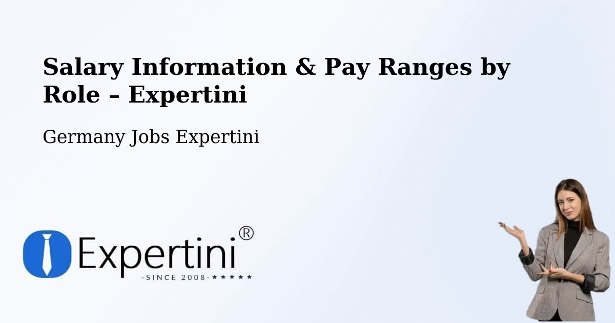 Salary Information & Pay Ranges – Riestedt - Riestedt, Germany Jobs Expertini